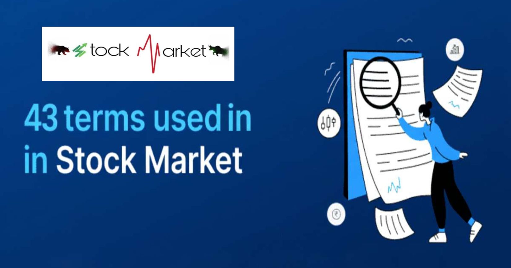 43 Stock Market Terms Every Investor Should Know