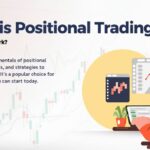 Positional trading explained with long-term trend example